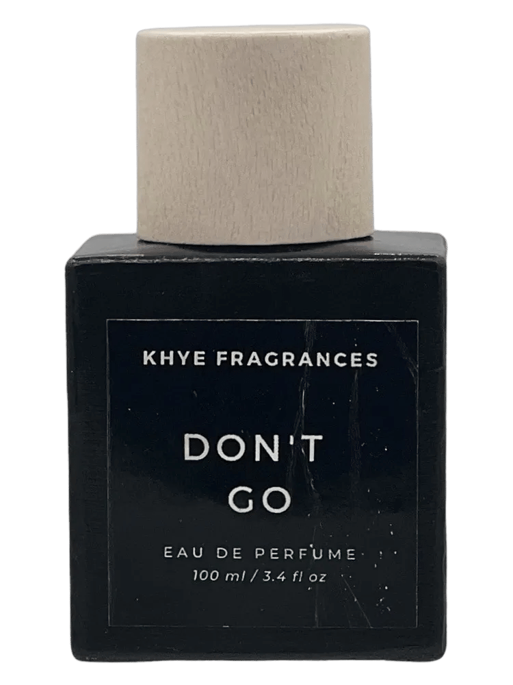Don't Go by Khye Fragrances